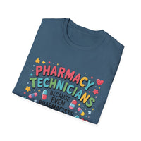 Load image into Gallery viewer, Pharmacy Technicians Because Even Pharmacists Need Heroes Tee
