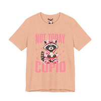 Load image into Gallery viewer, Not Today Cupid T-Shirt — Cute Raccoon Valentine Tee